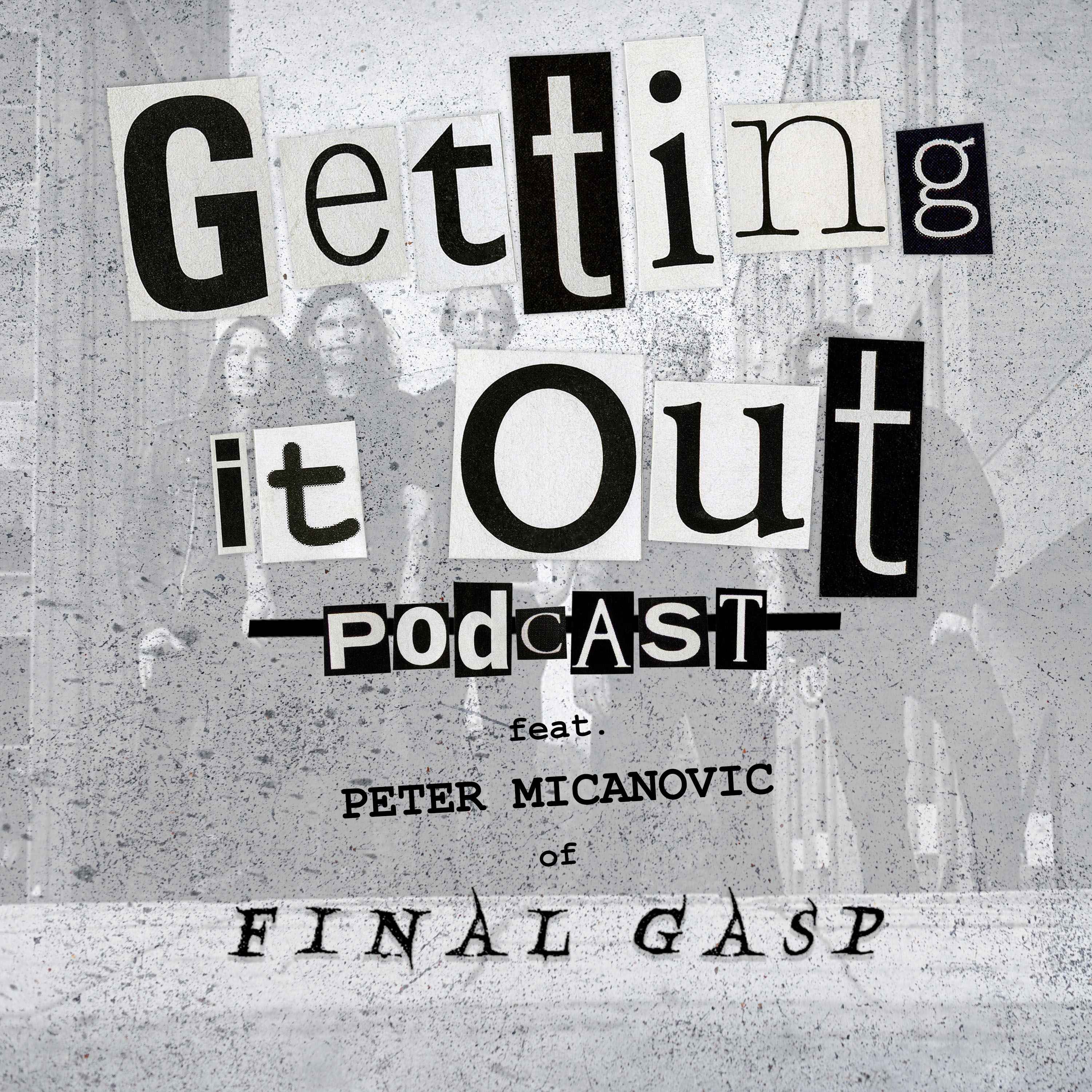 Final Gasp (Peter Micanovic) episode artwork