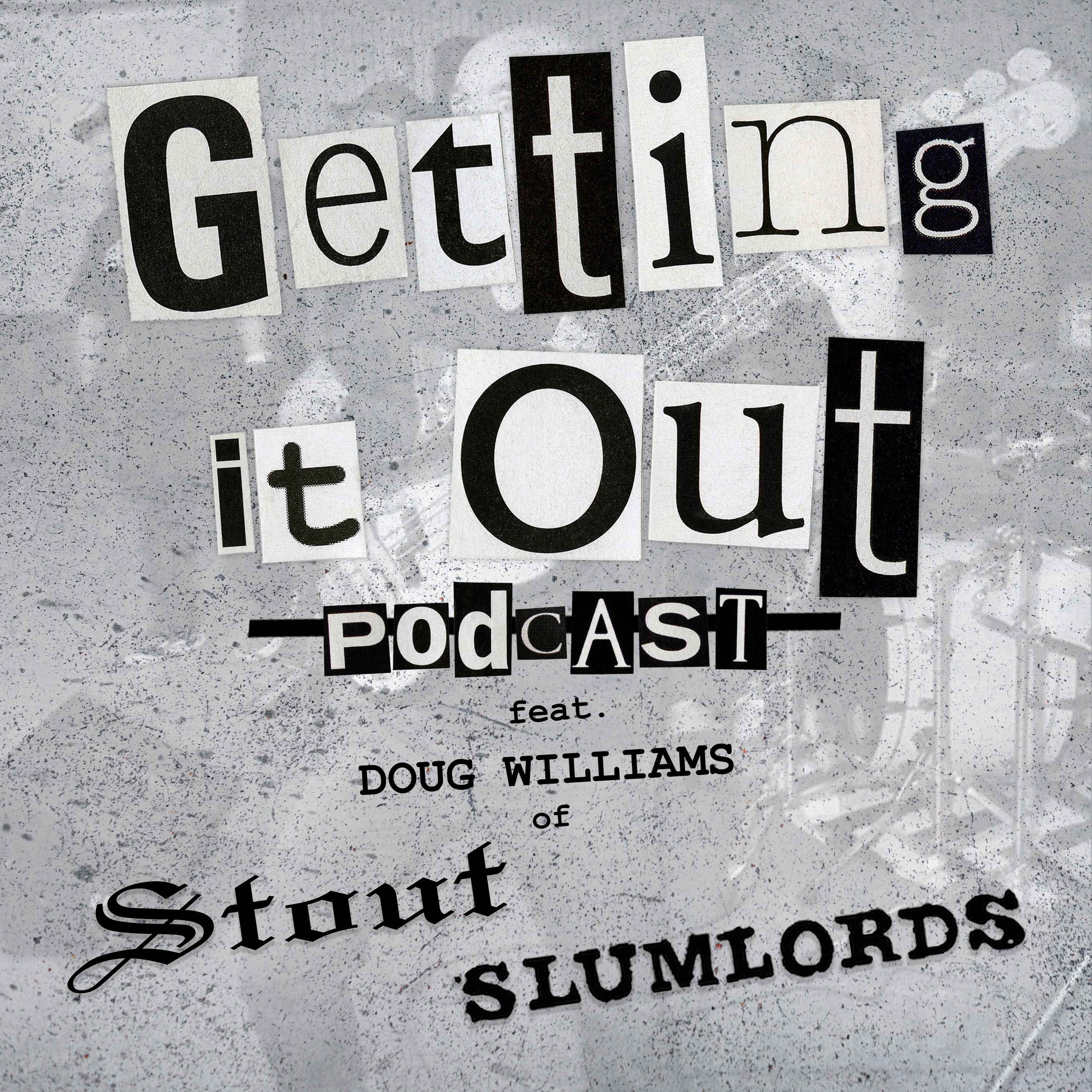 Stout / Slumlords (Doug Williams)