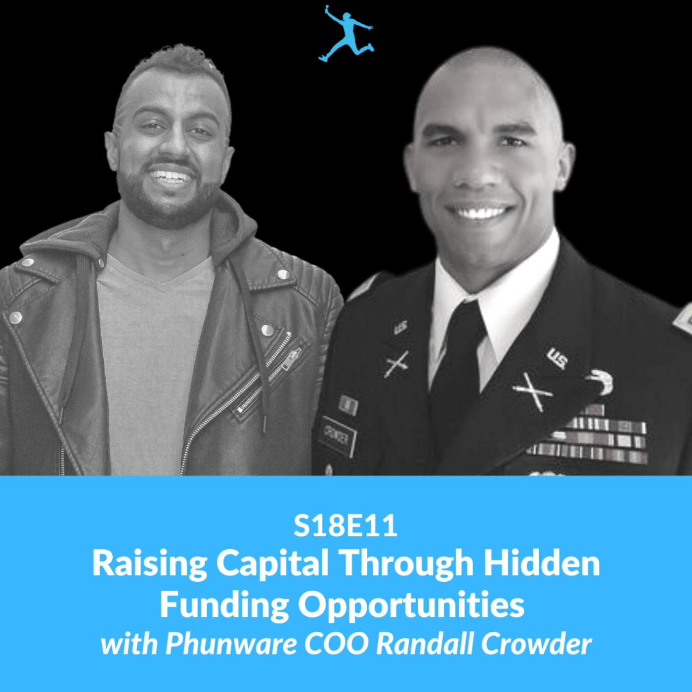 cover art for S18E11: Raising Capital Through Hidden Funding Opportunities with Phunware COO Randall Crowder