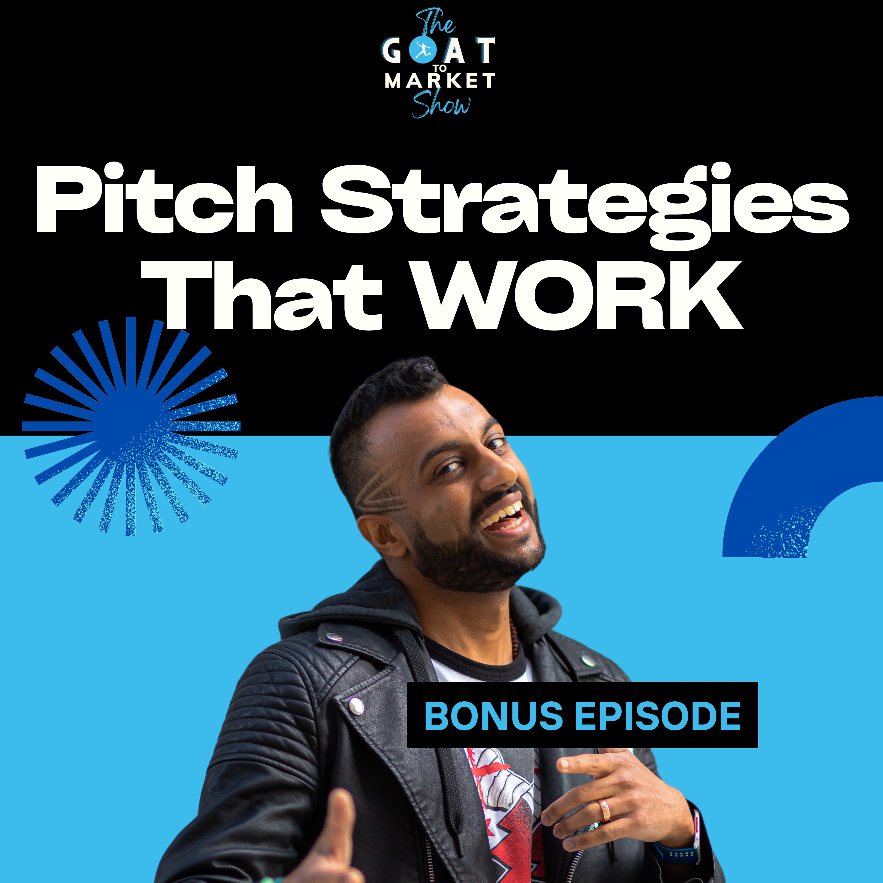Startup Hypeman: The GOAT to Market Show
