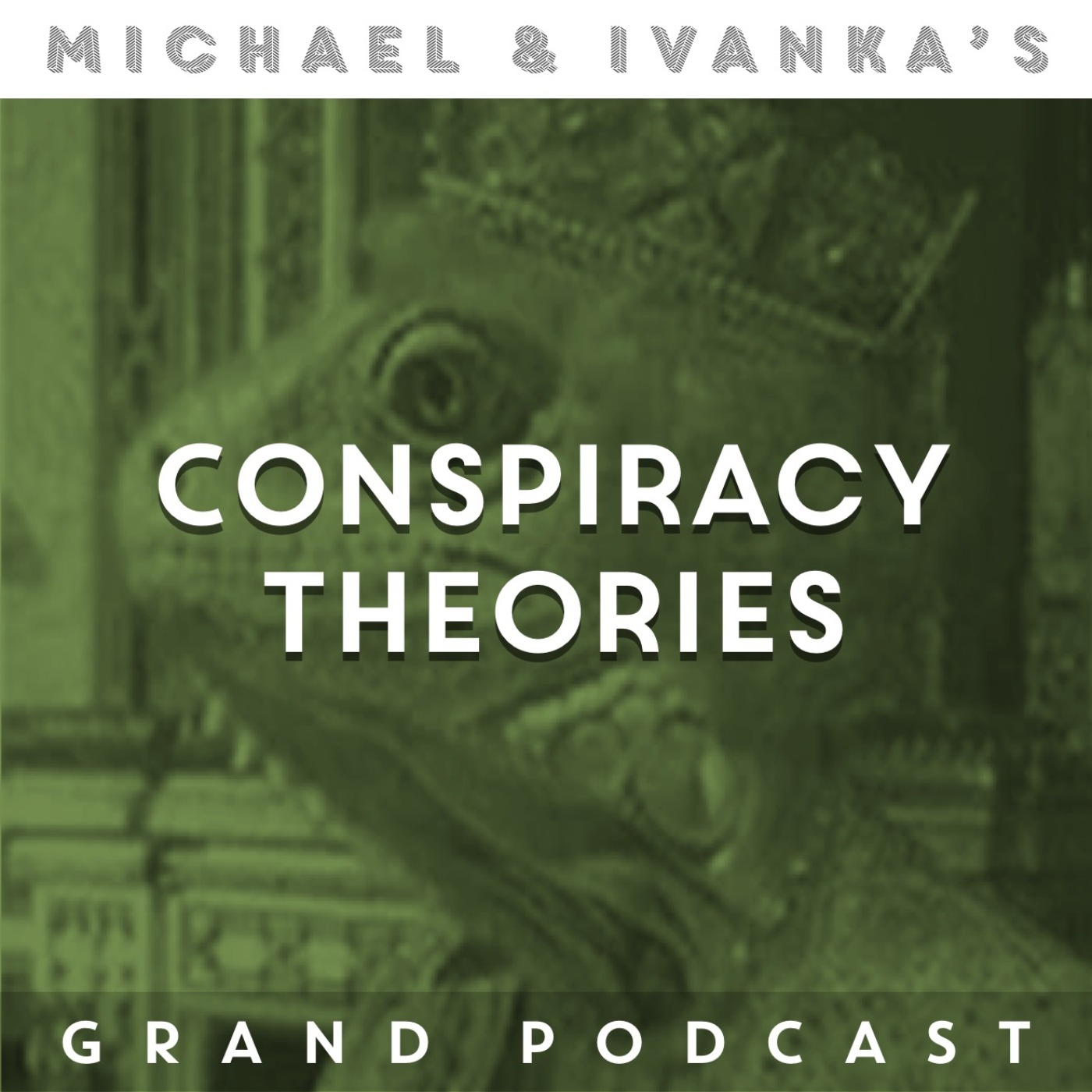 cover art for Episode 96 - Conspiracy Theories