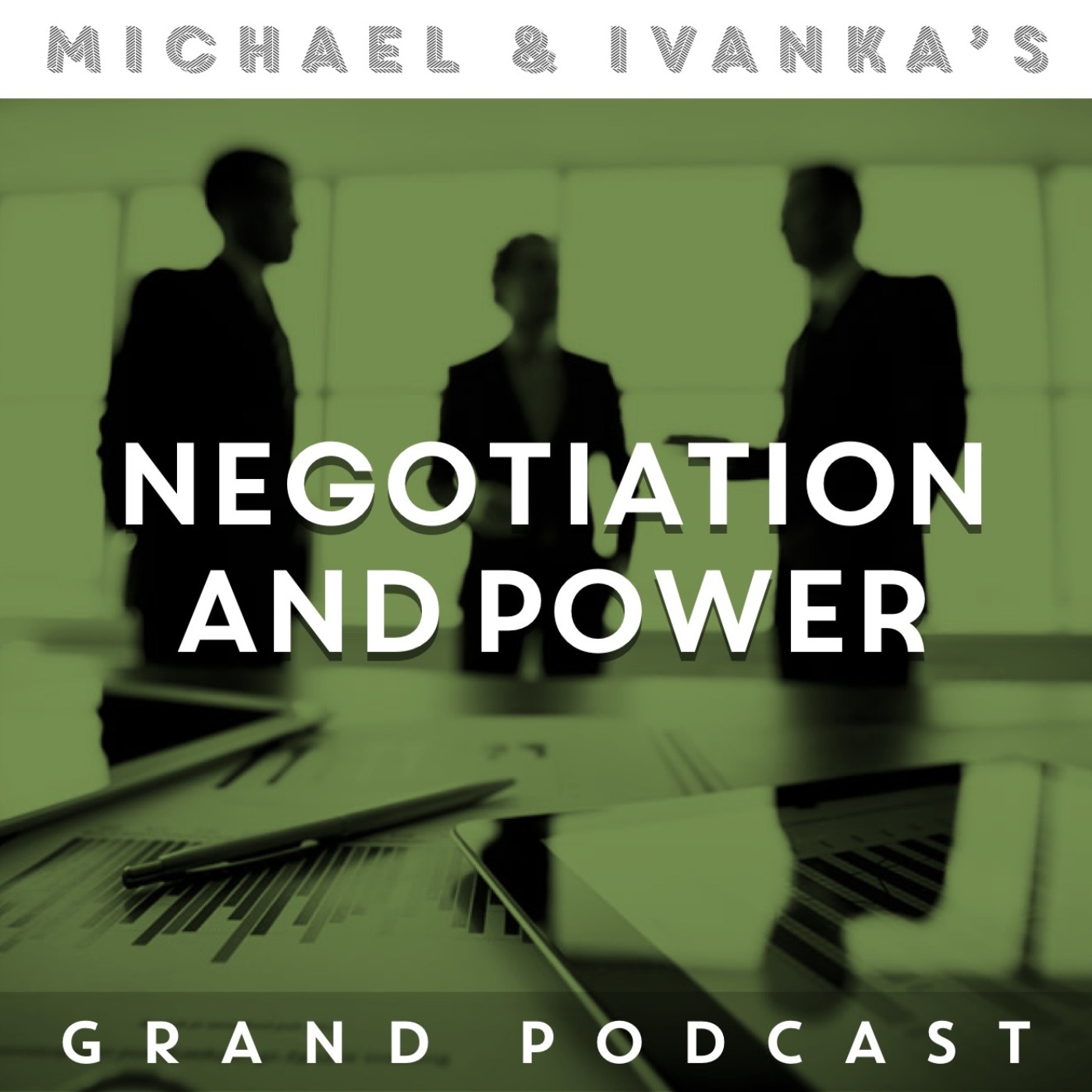Michael and Ivanka\'s Grand Podcast