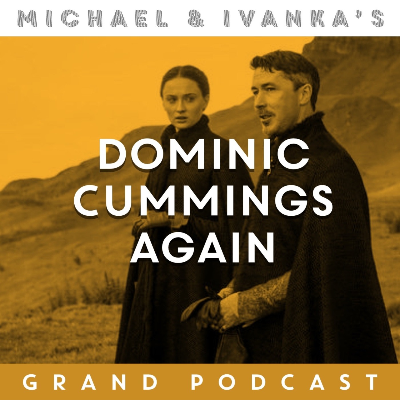 Michael and Ivanka\'s Grand Podcast