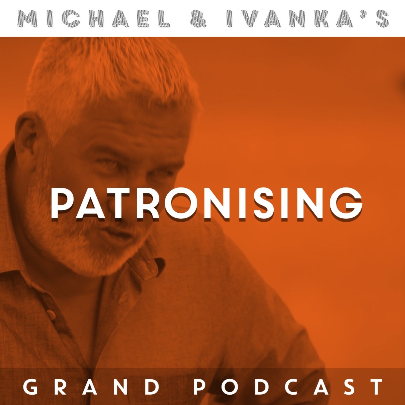 Michael and Ivanka\'s Grand Podcast