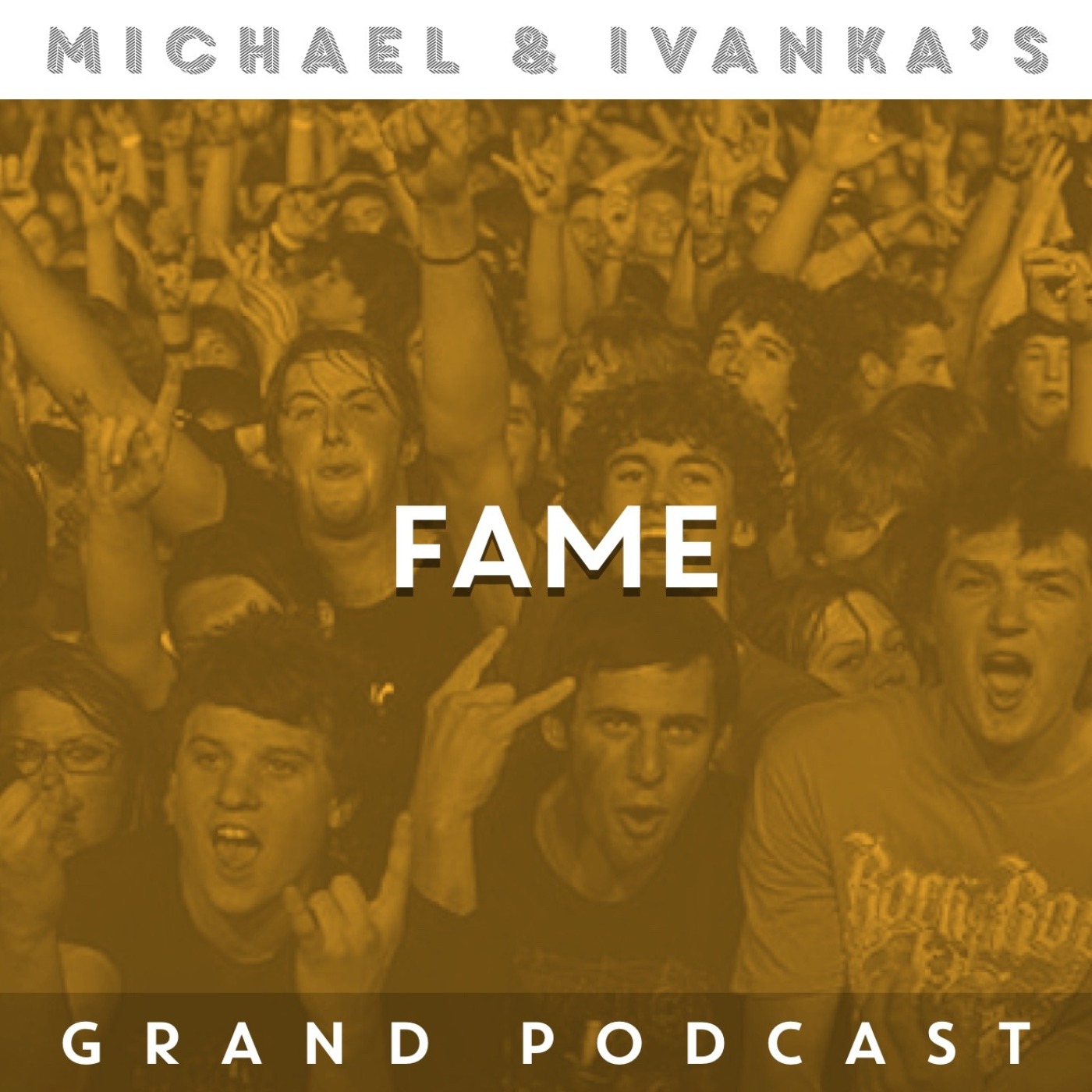 Michael and Ivanka\'s Grand Podcast