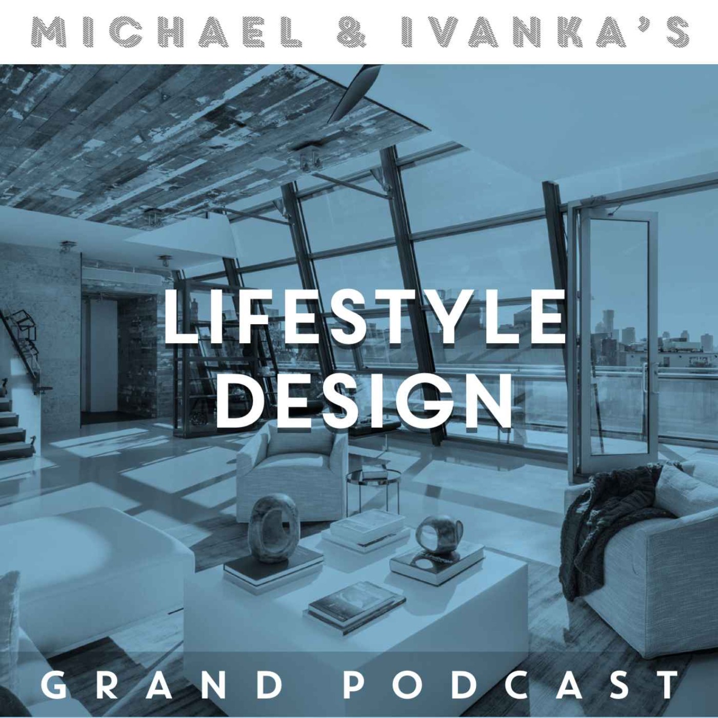 Michael and Ivanka\'s Grand Podcast