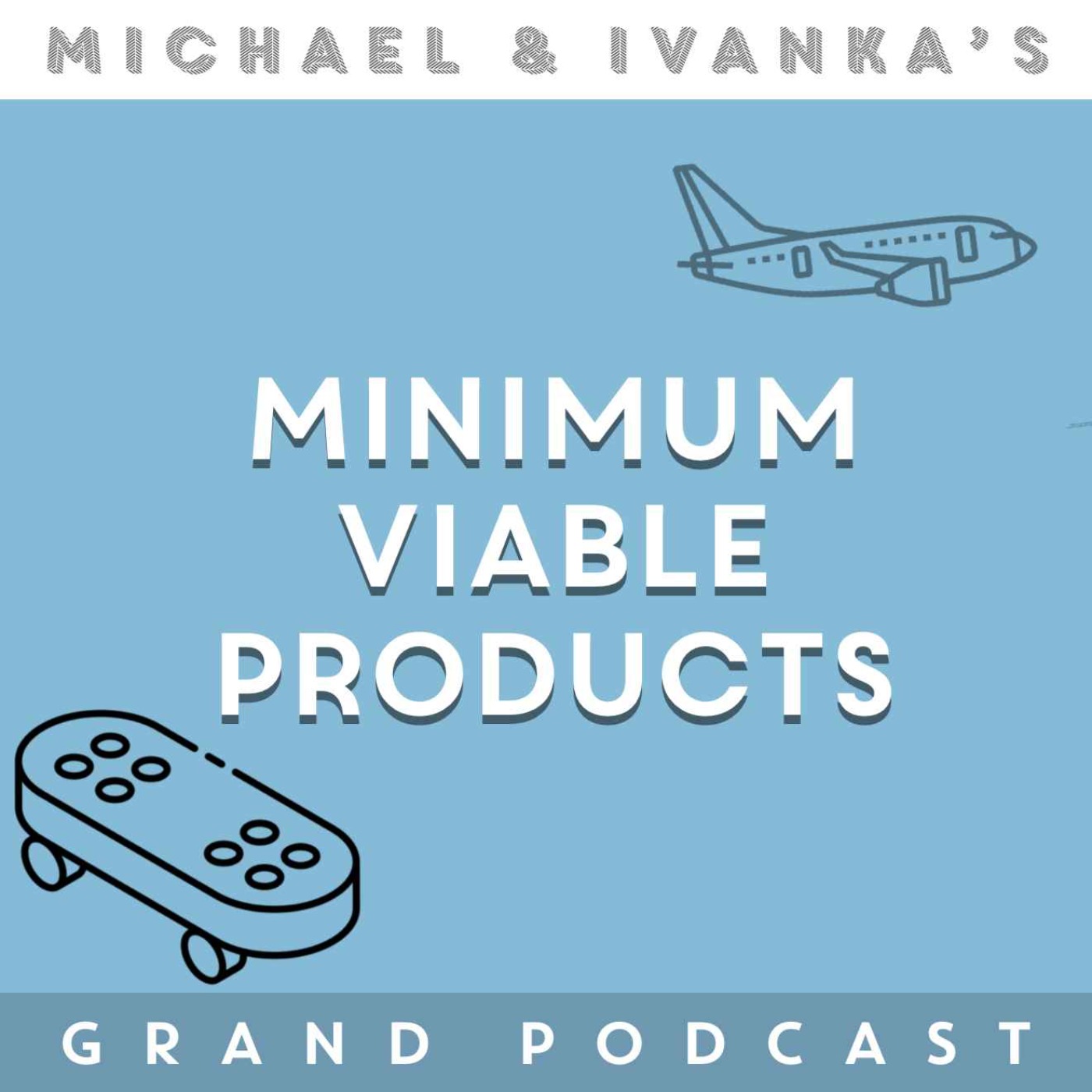 cover art for Episode 192 - Minimum Viable Products