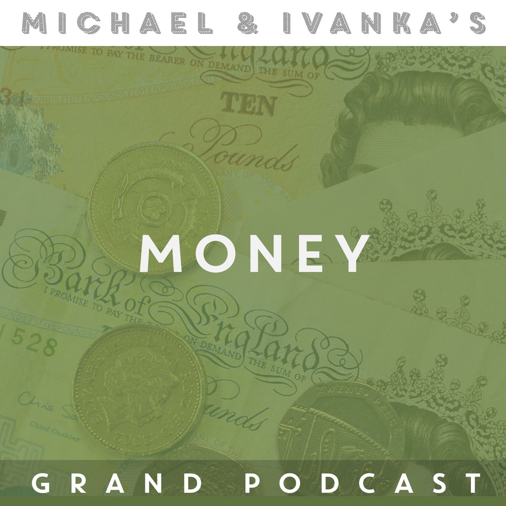 Michael and Ivanka\'s Grand Podcast