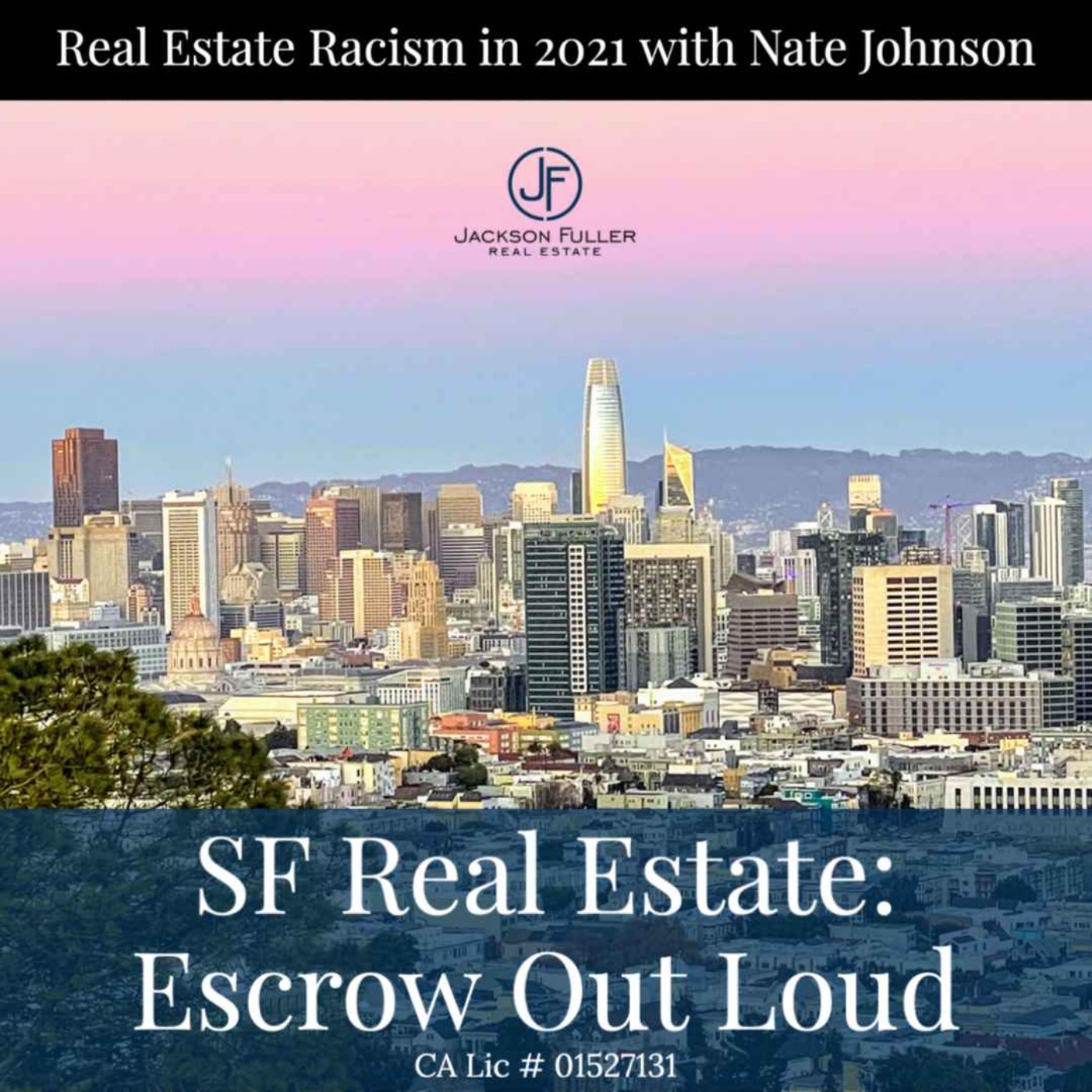 cover art for Real Estate Racism in 2021 with Nate Johnson