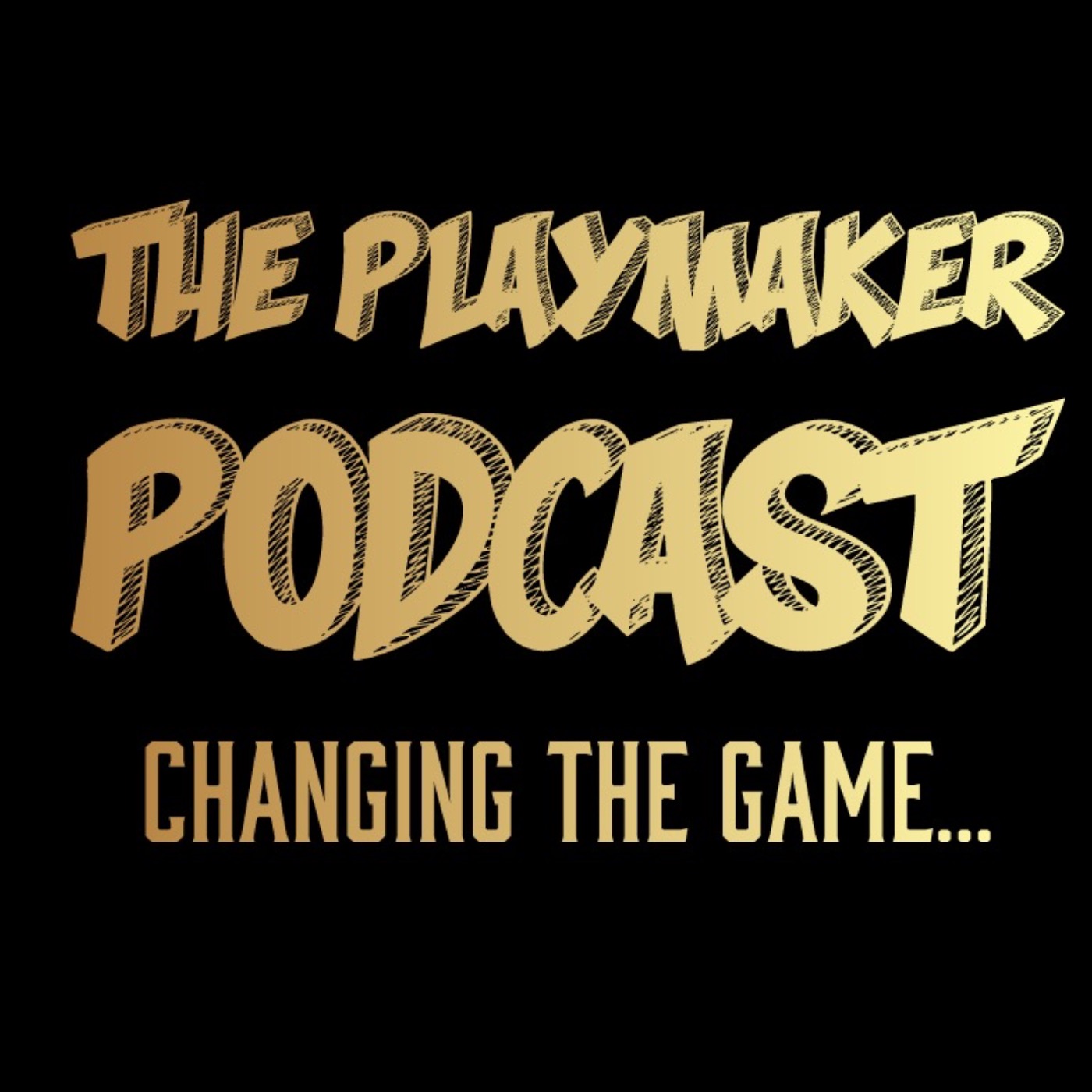 The Playmaker Podcast