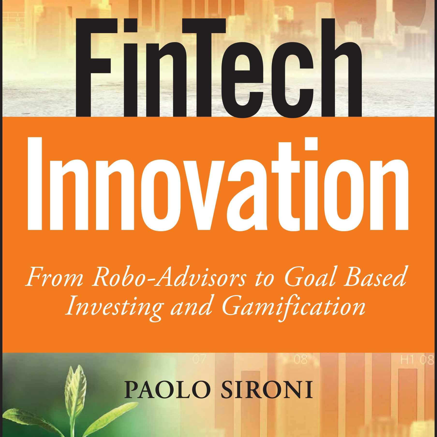 FinTech Innovation with Paolo Sironi (Author and Thought Leader at IBM Watson & IBM Industry Academy) | EP14