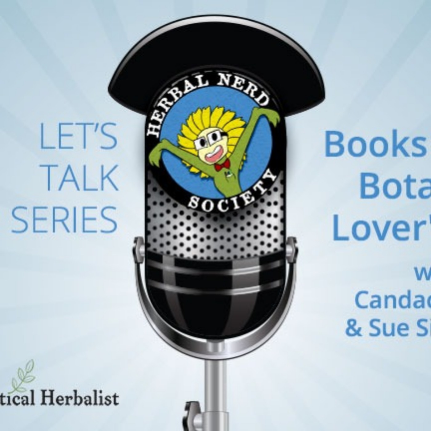 Real Herbalism Radio | Herbalism | Plant Medicine | Botany | Wild Crafting