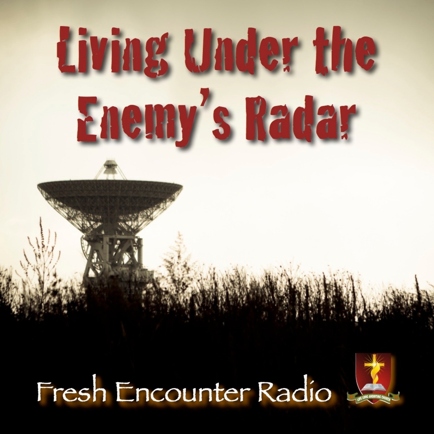 Fresh Encounter Radio Podcast