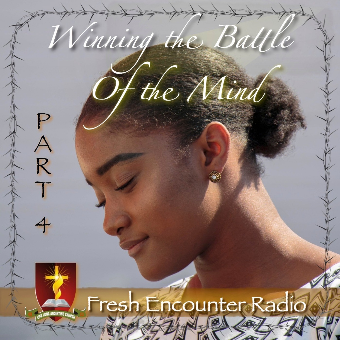 Winning The Battle Of The Mind, Part-4 of 9 episode artwork