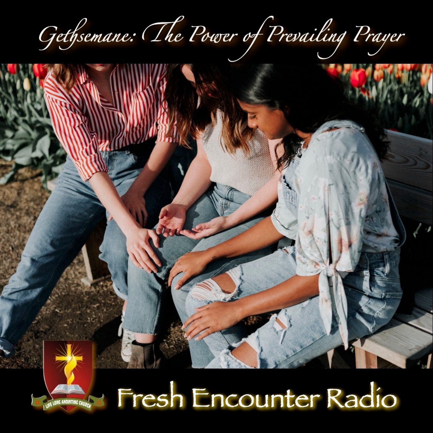 Fresh Encounter Radio Podcast
