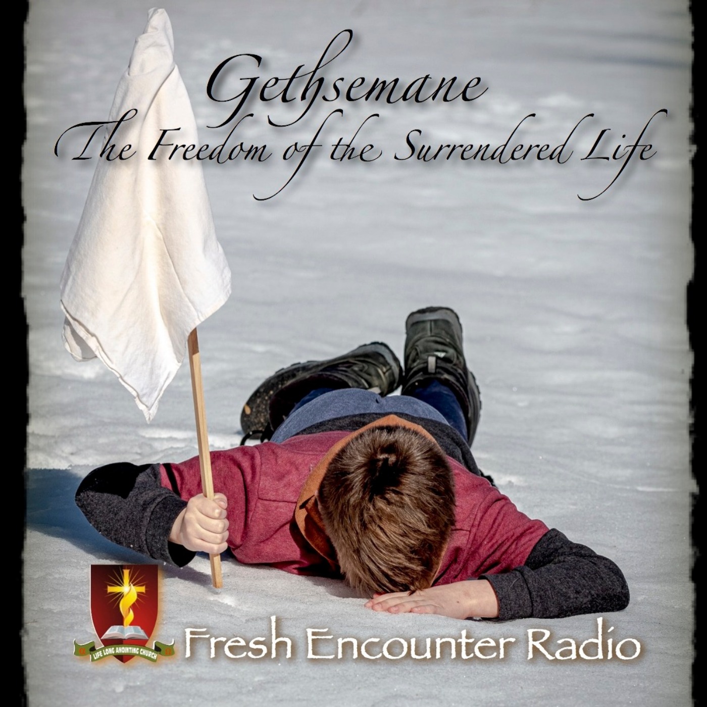 Fresh Encounter Radio Podcast