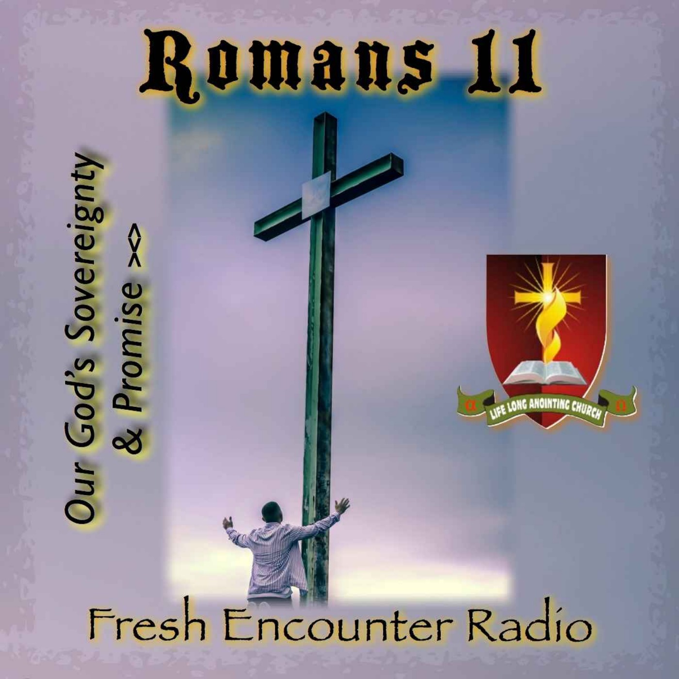 Fresh Encounter Radio Podcast