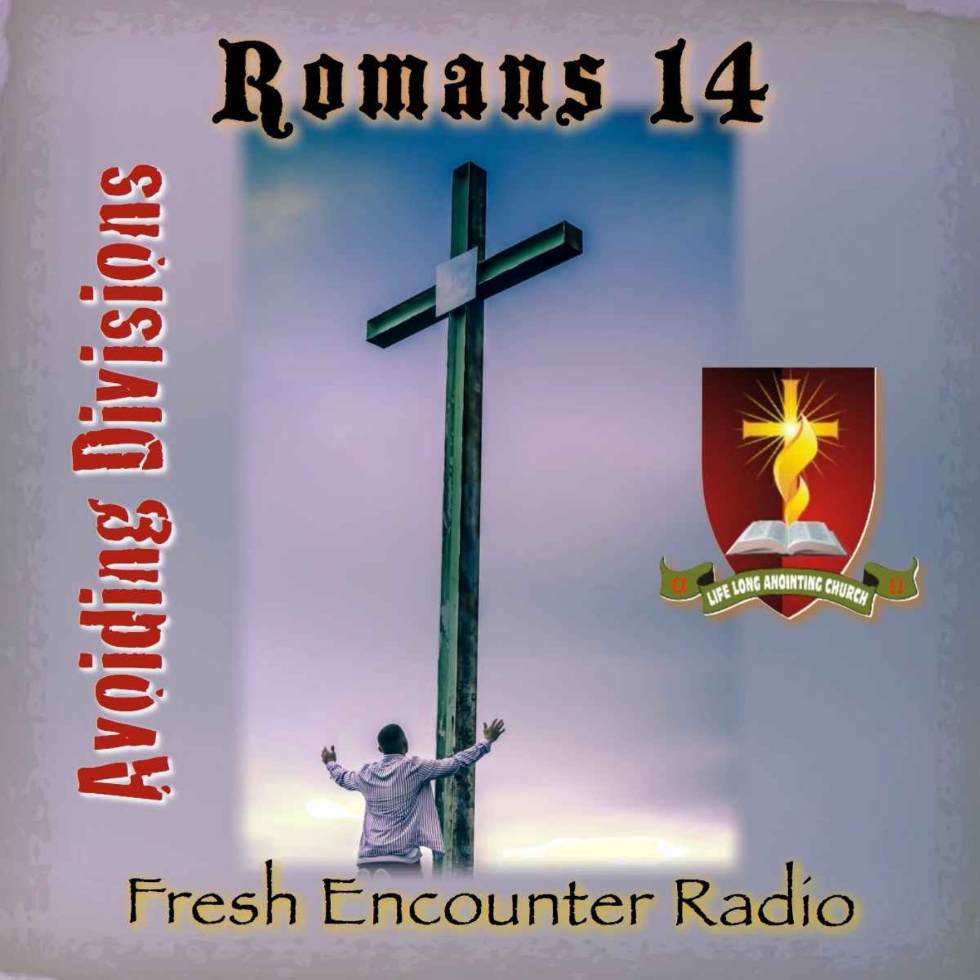 Fresh Encounter Radio Podcast