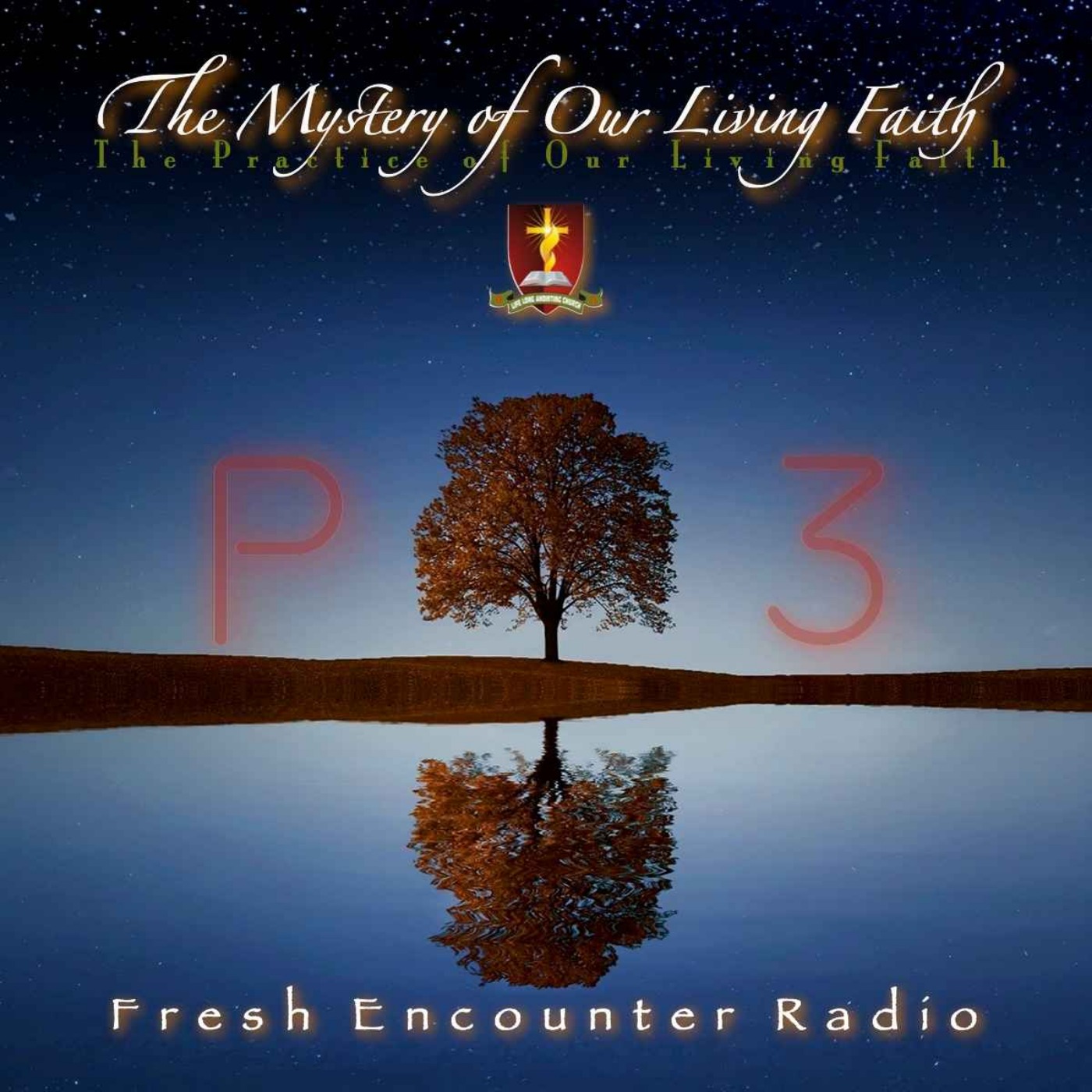 Fresh Encounter Radio Podcast