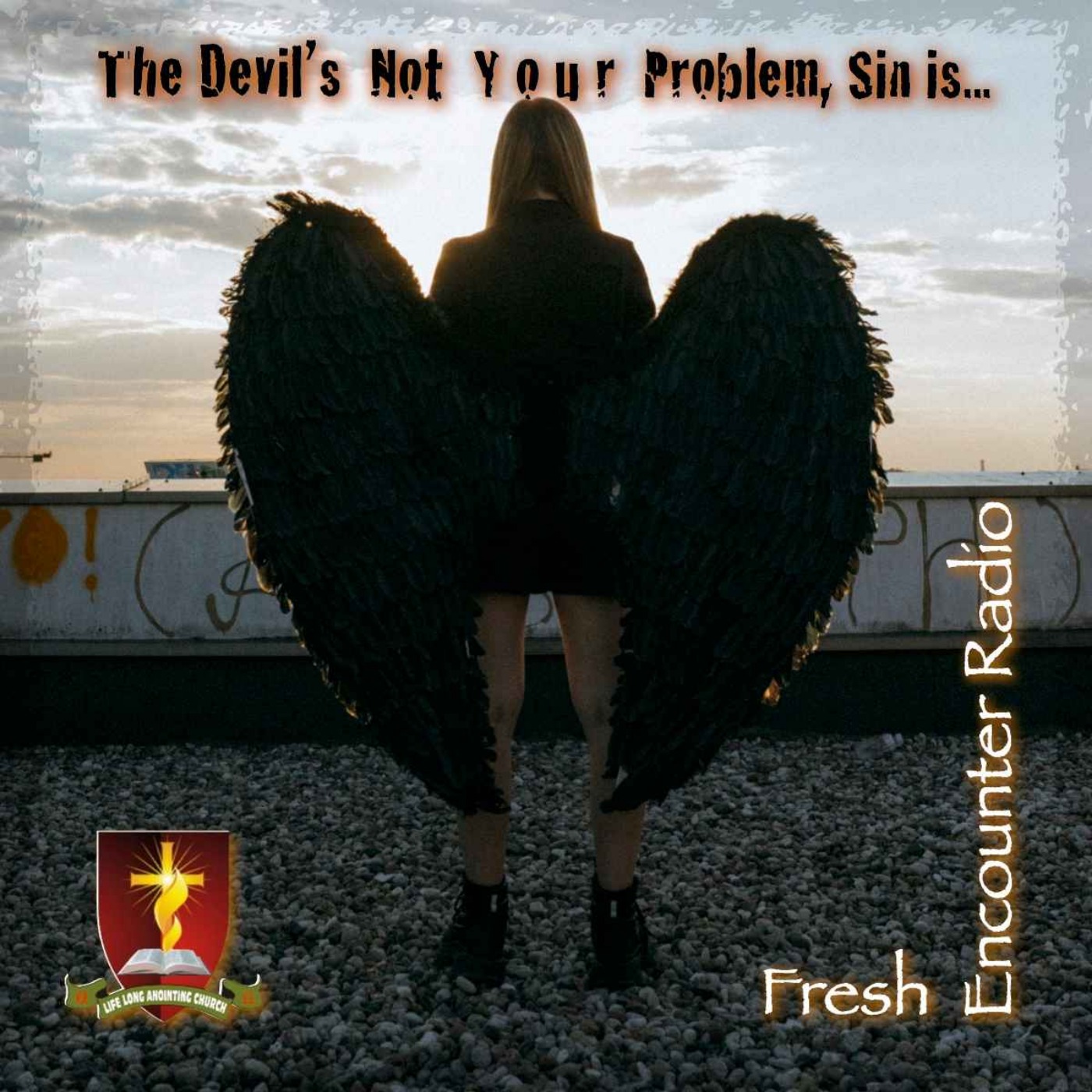 Fresh Encounter Radio Podcast