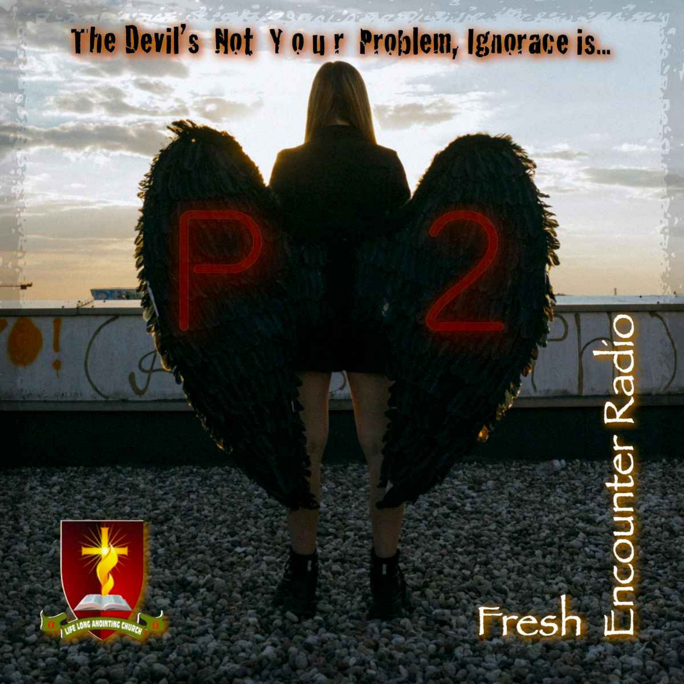 Fresh Encounter Radio Podcast