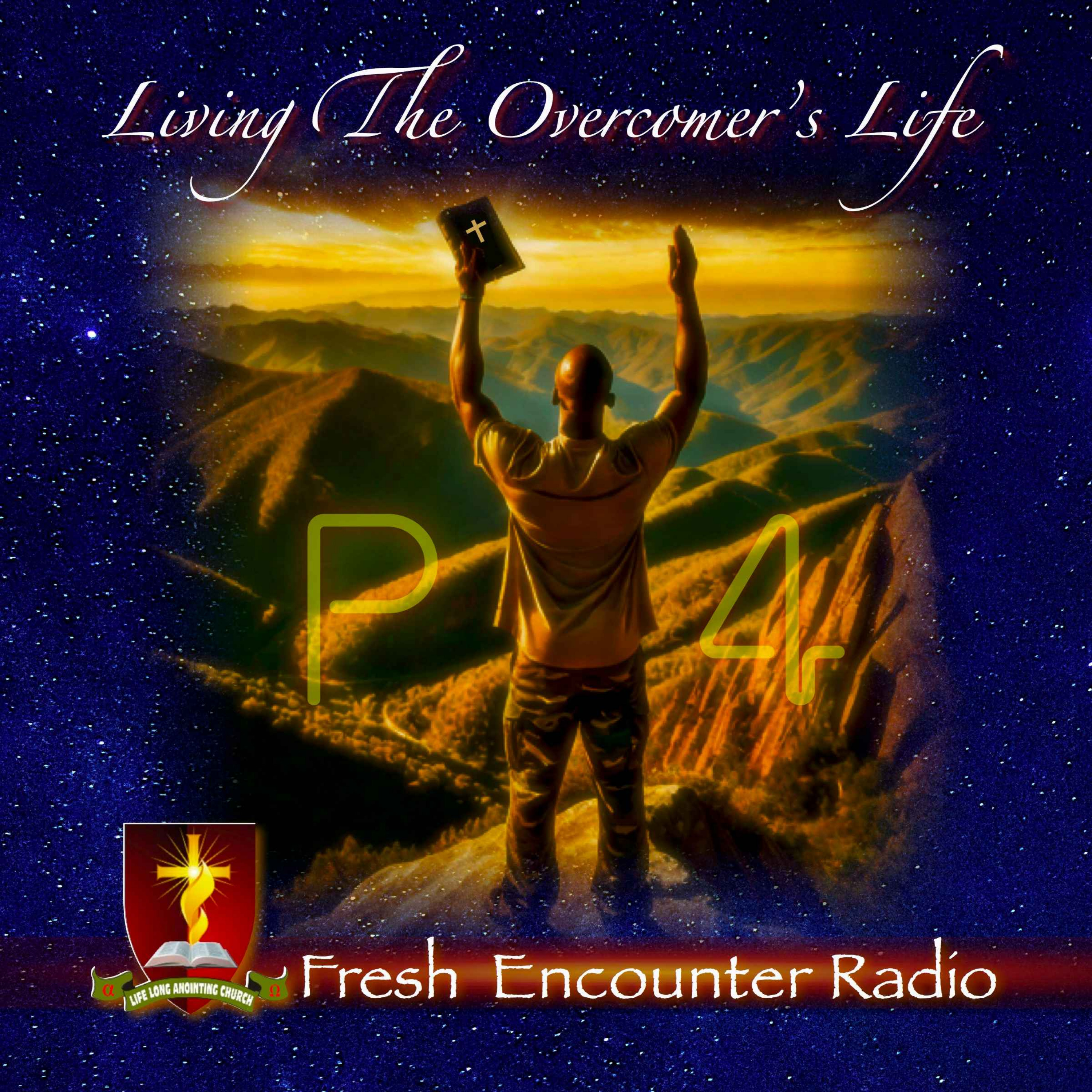 cover art for Living The Overcomer’s Life, Part-4