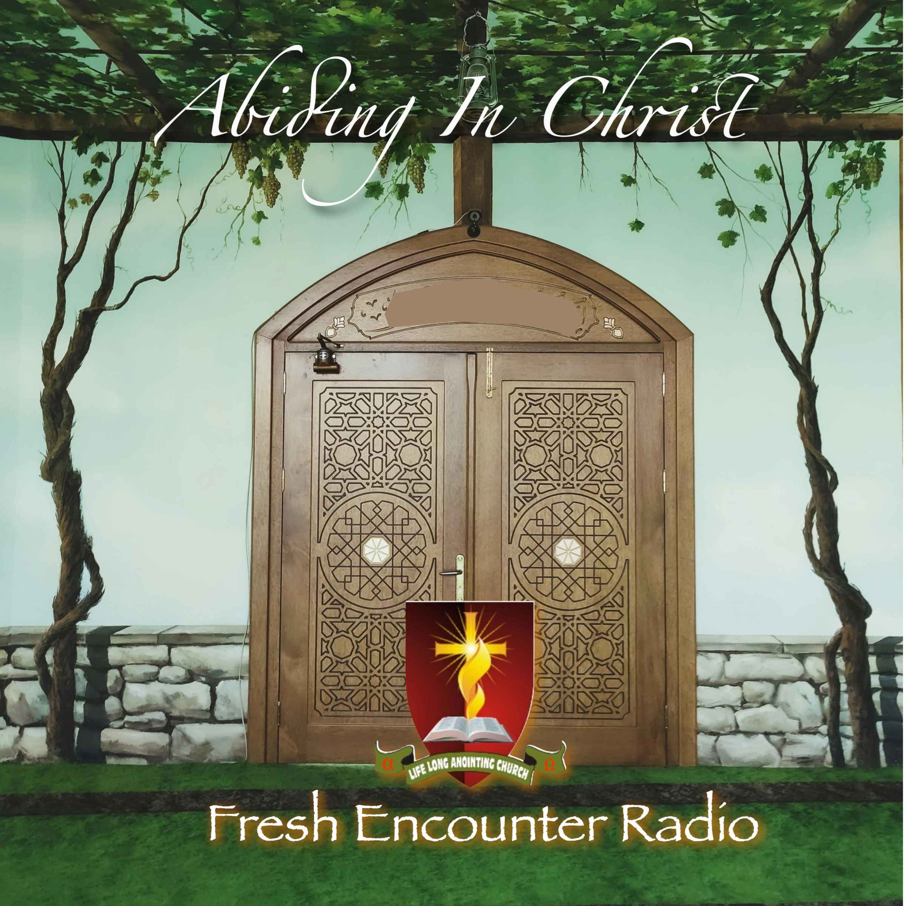 Fresh Encounter Radio Podcast