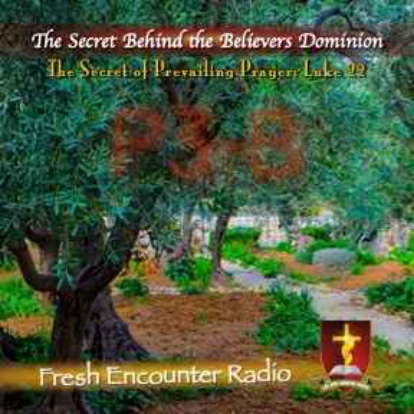 Fresh Encounter Radio Podcast