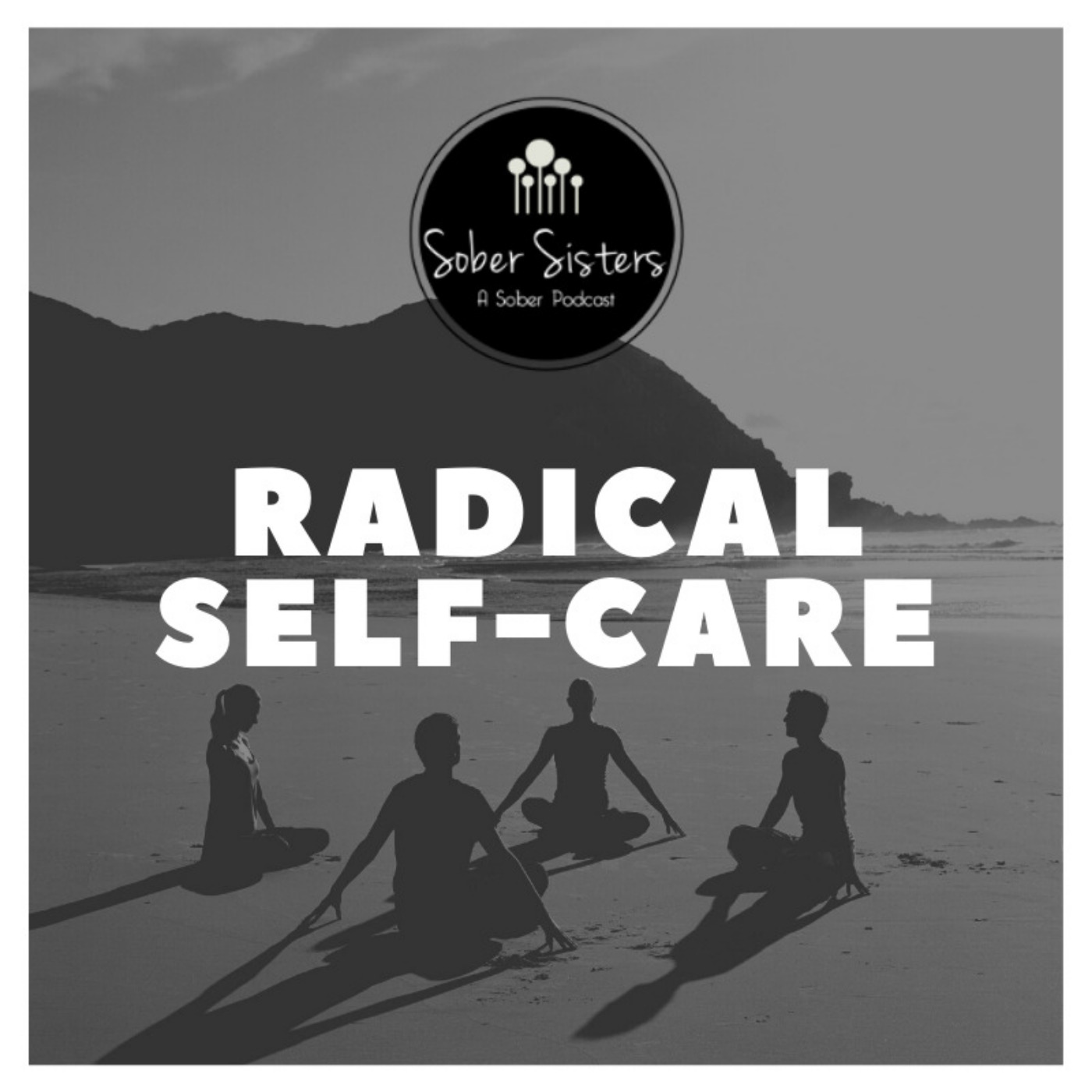 Radical Self Care