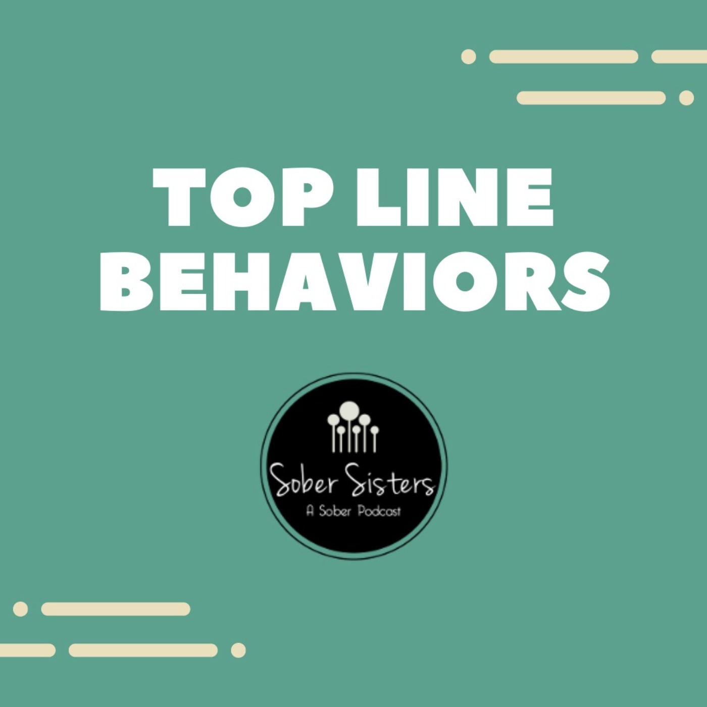 Top Line Behaviors