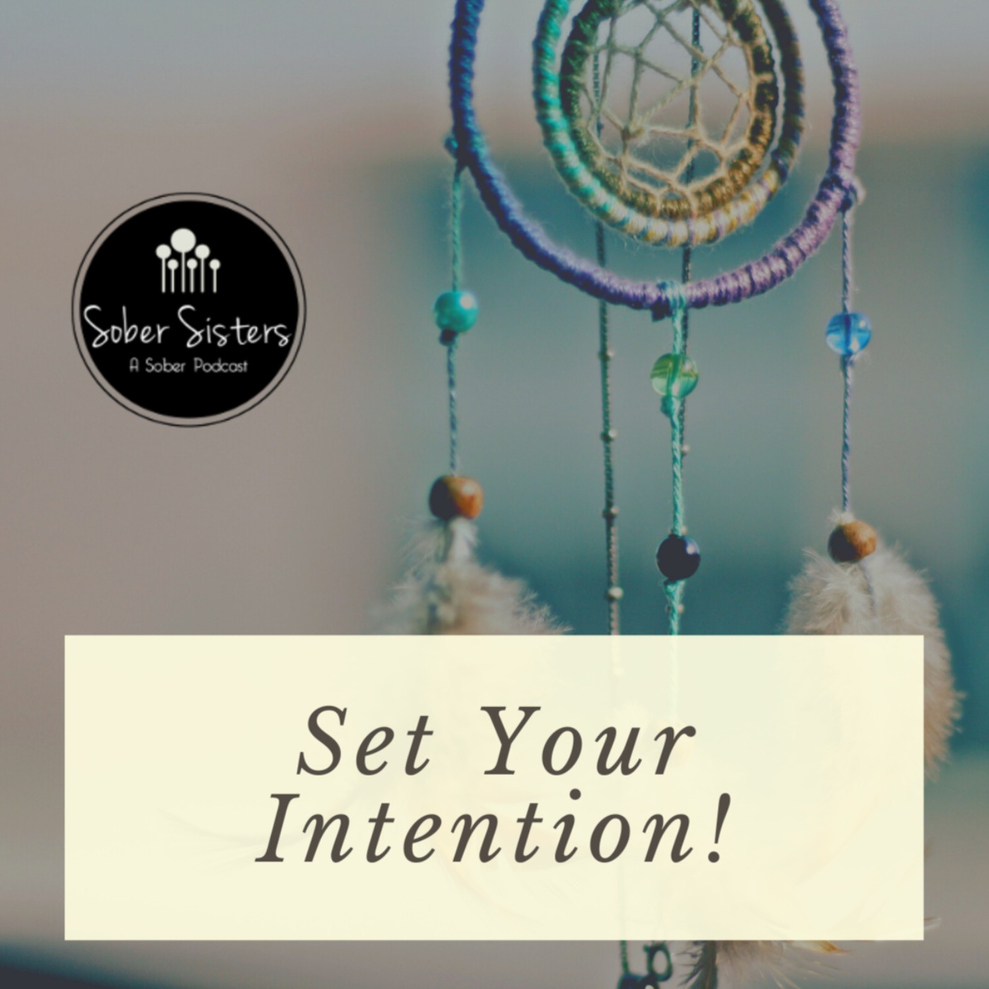 Set Your Intention!