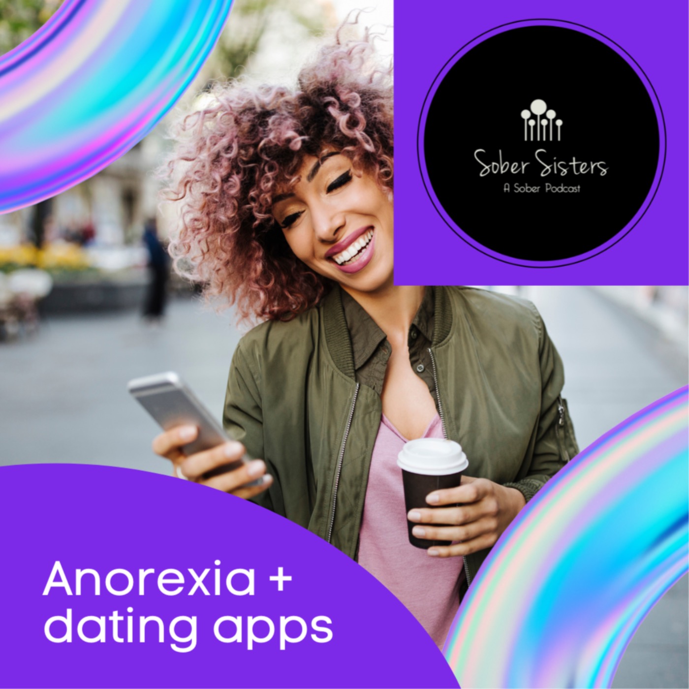 cover art for Anorexia + dating apps
