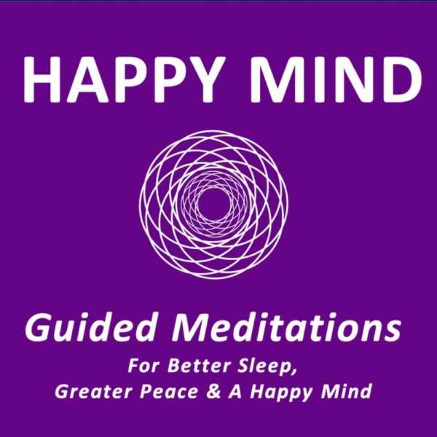 Happy Mind: Meditations from the Ancient World to Modernity podcast