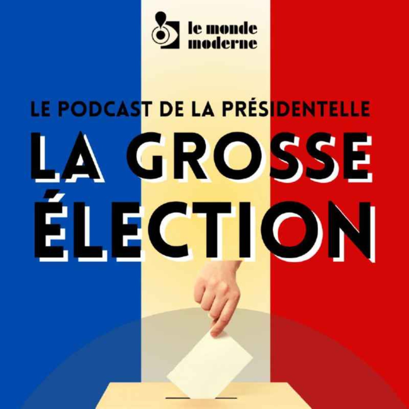La Grosse Élection - Mélodrames et tragédies de la droite episode artwork