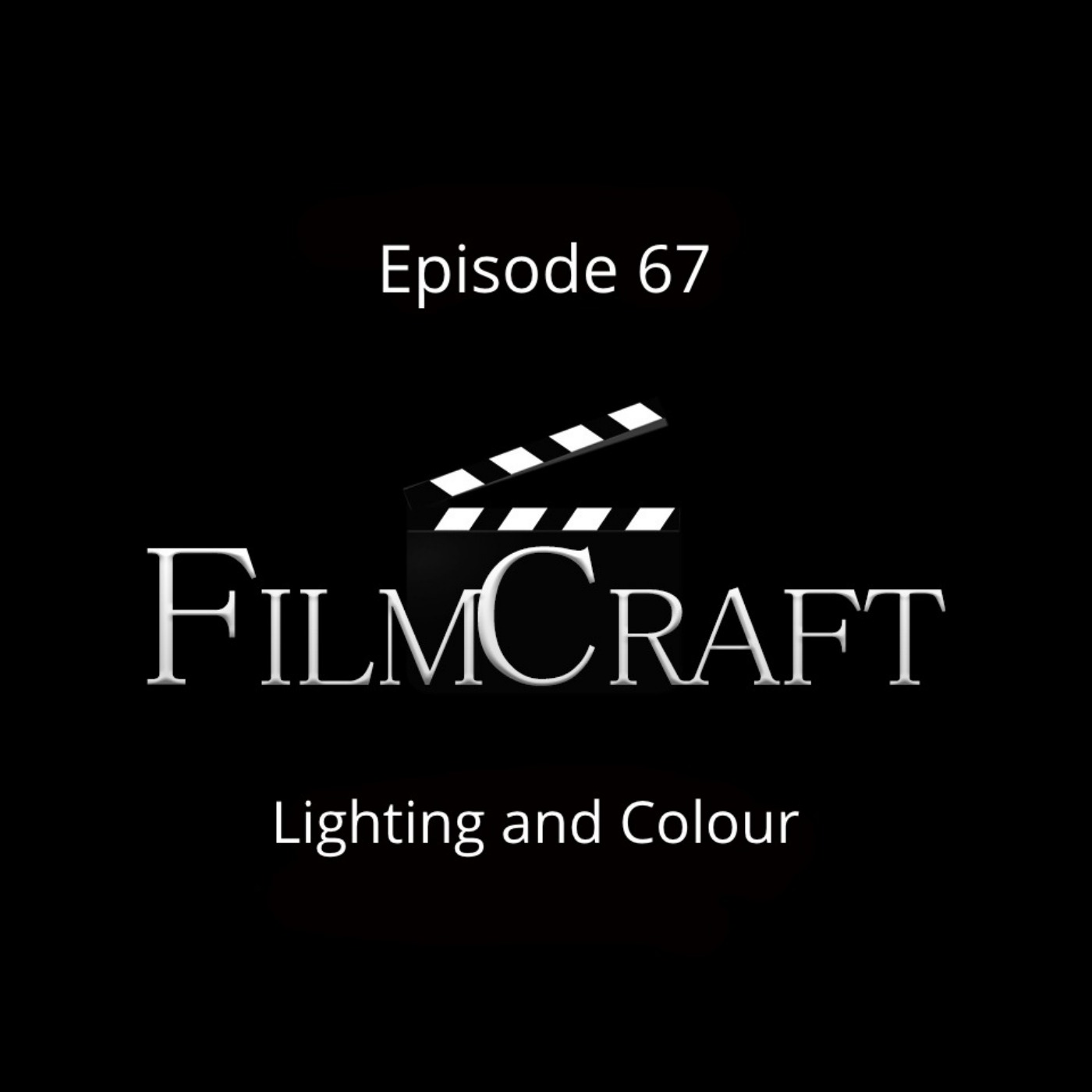 Episode 67 - Lighting and Colour
