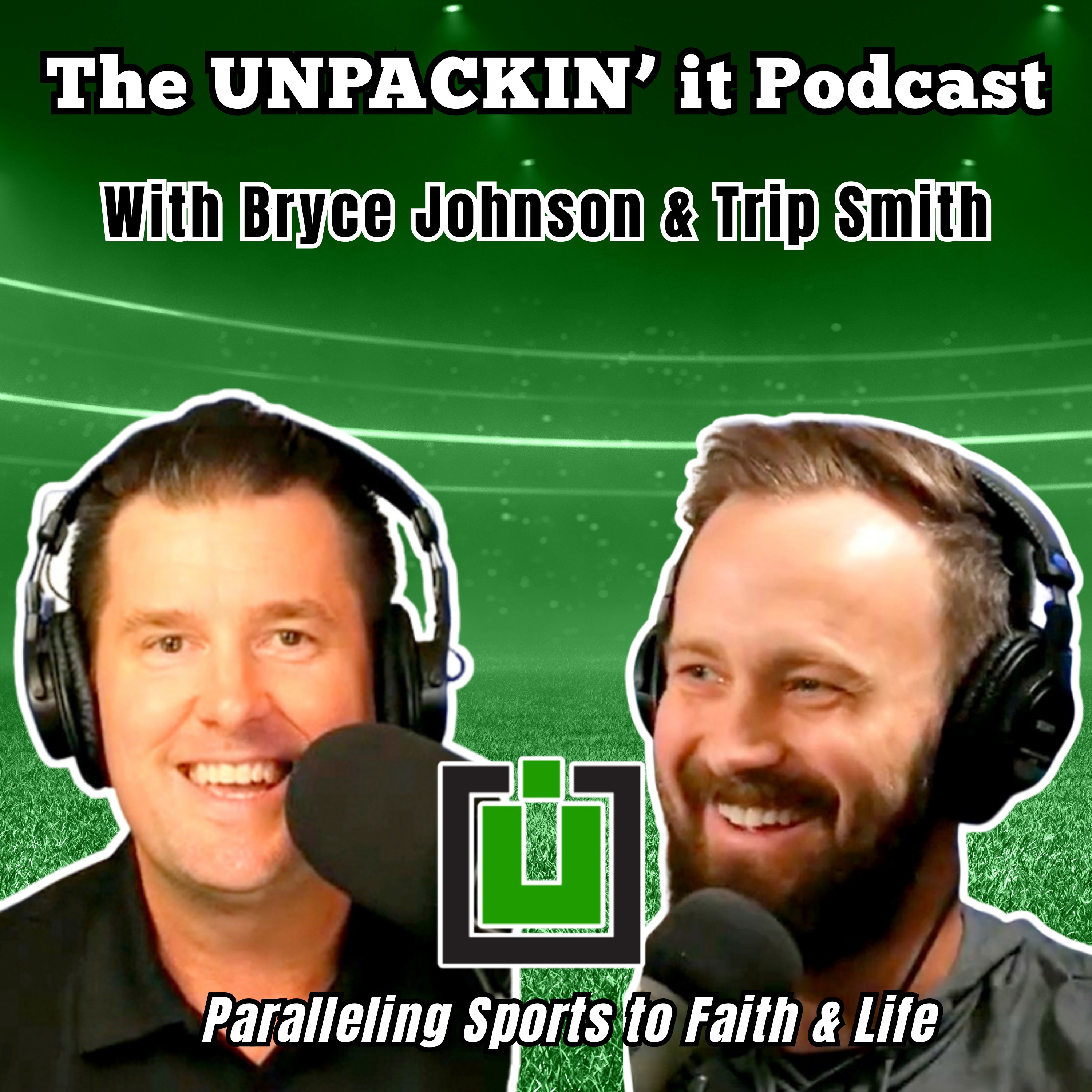 The UNPACKIN\' it Podcast With Bryce Johnson & Trip Smith