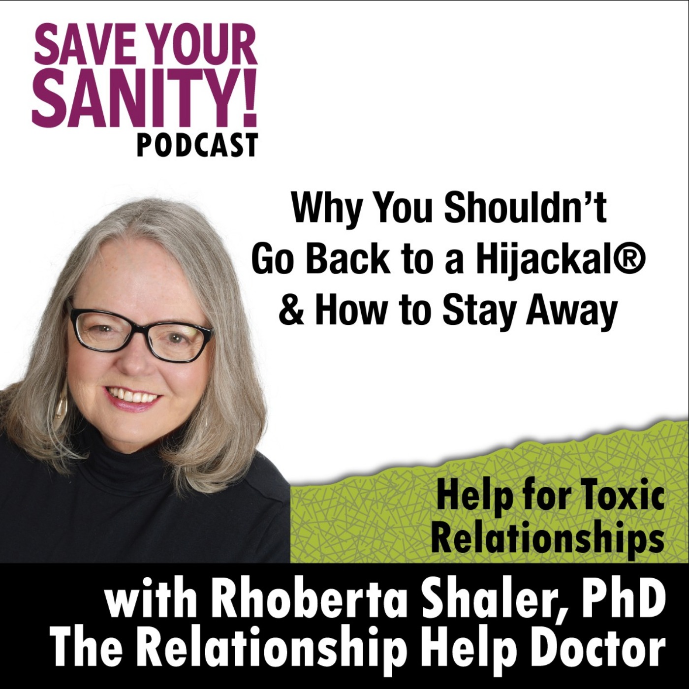 Save Your Sanity - Help for Toxic Relationships