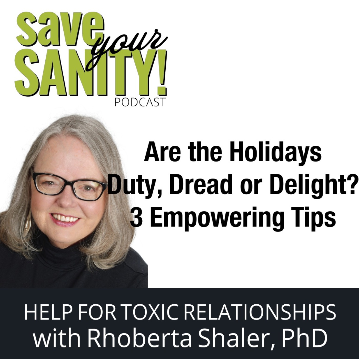 Save Your Sanity - Help for Toxic Relationships