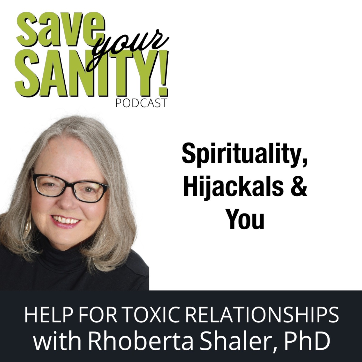 Save Your Sanity - Help for Toxic Relationships