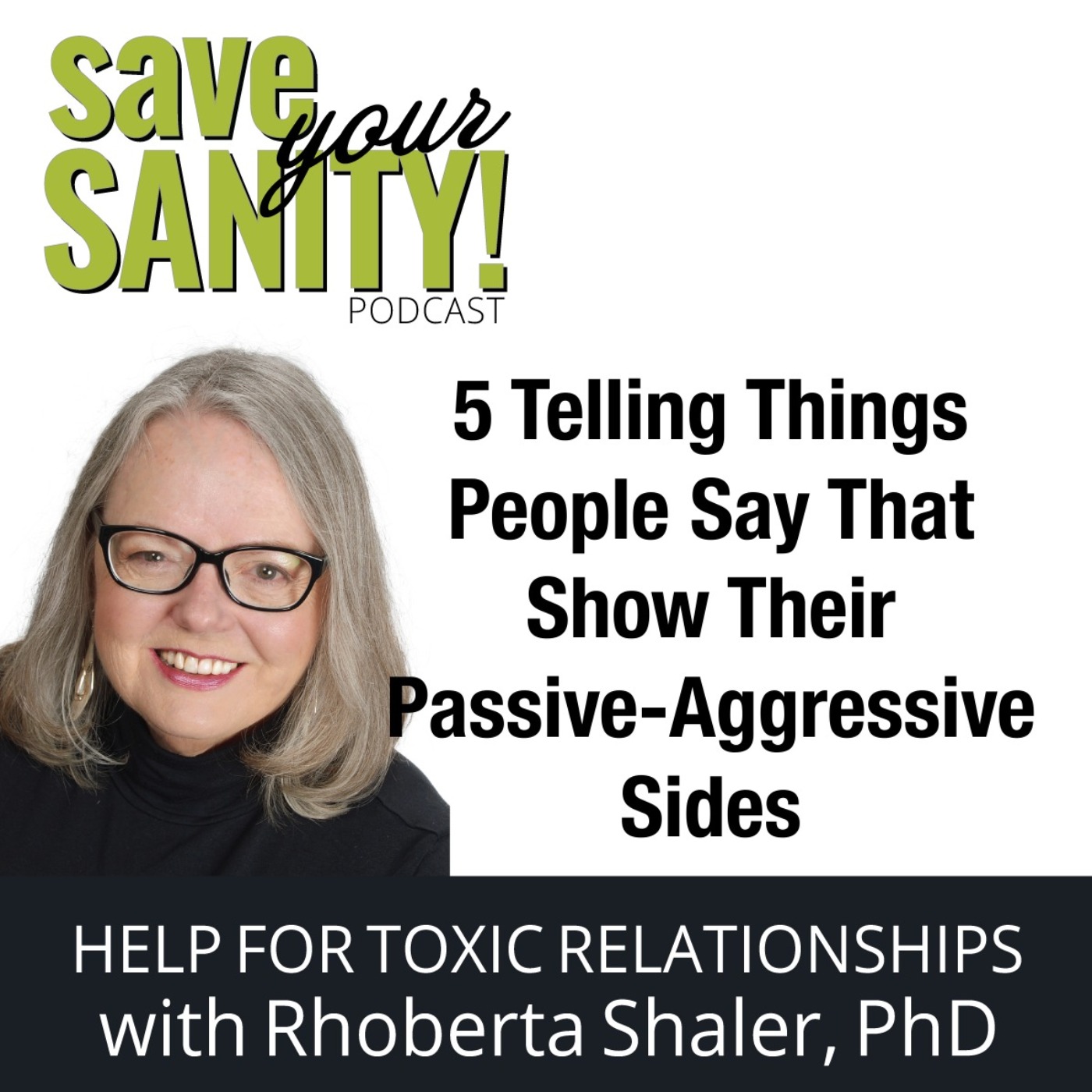 Save Your Sanity - Help for Toxic Relationships