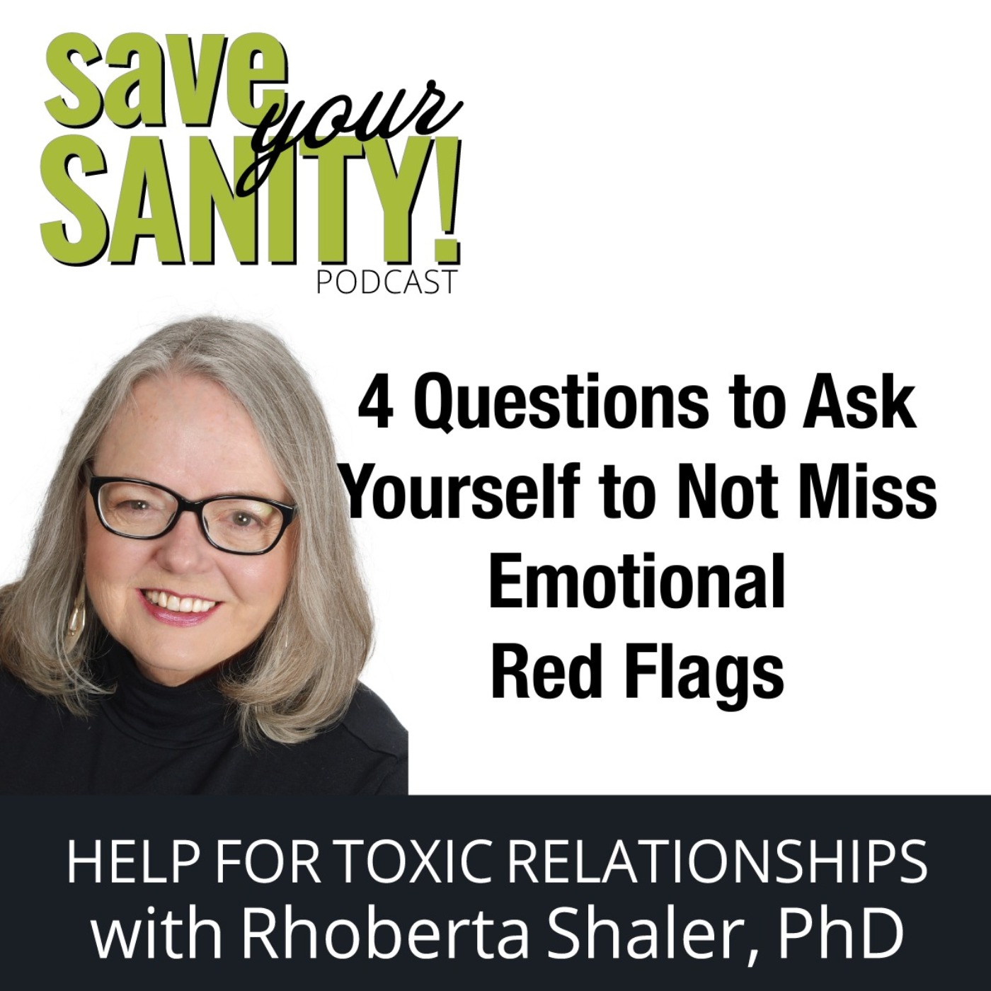 Save Your Sanity - Help for Toxic Relationships