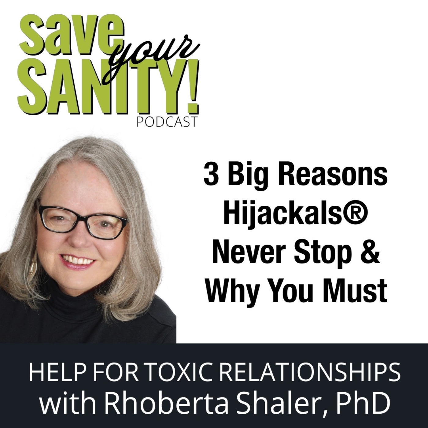 Save Your Sanity - Help for Toxic Relationships