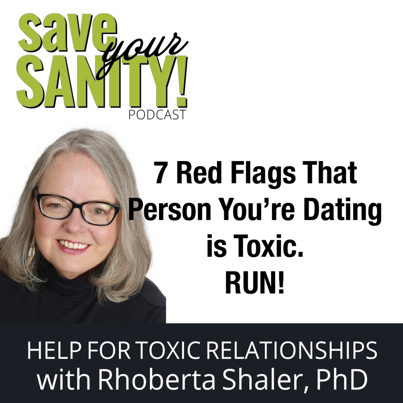 cover art for 7 Red Flags That Person You're Dating is Toxic. Run!
