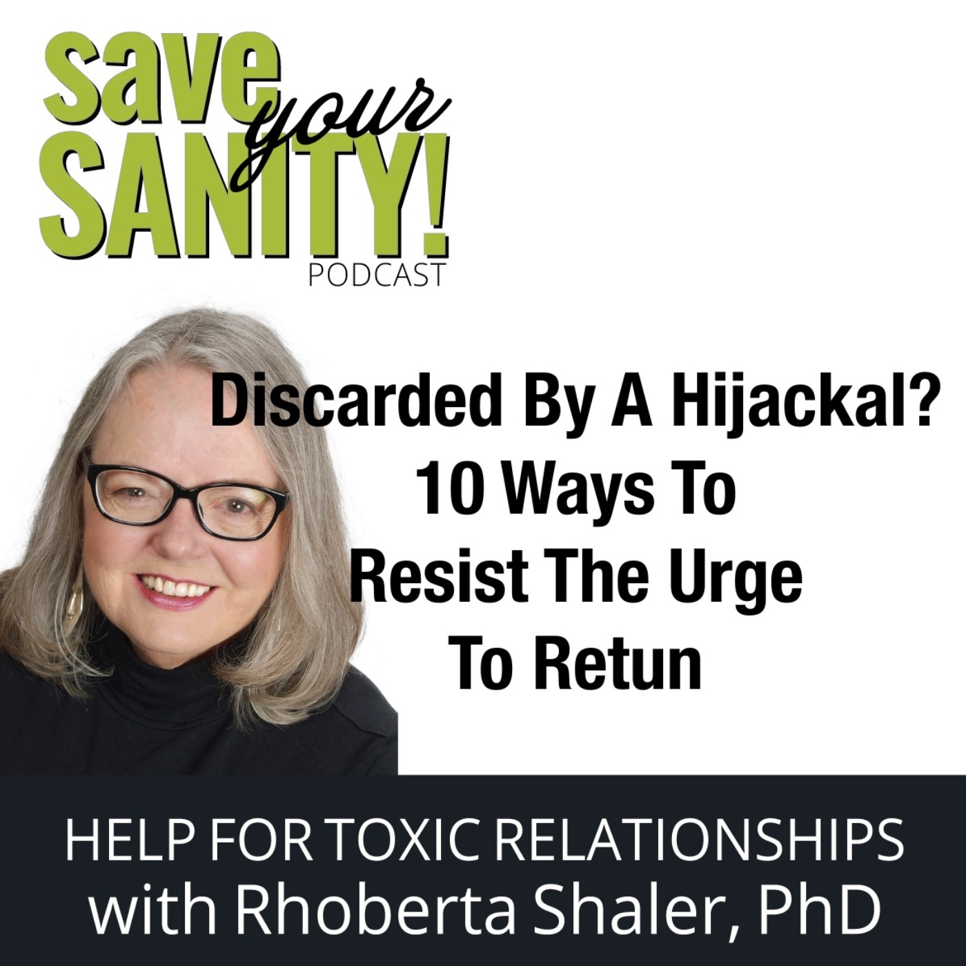 Save Your Sanity - Help for Toxic Relationships