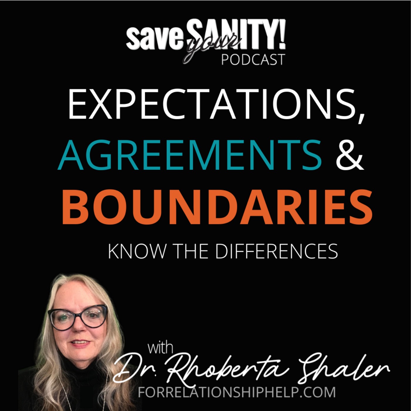 Expectations, Agreements & Boundaries