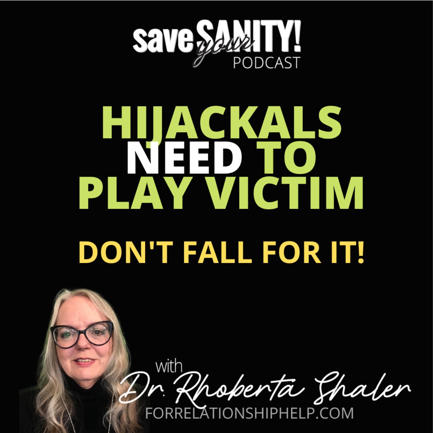 Hijackals NEED to Play Victim