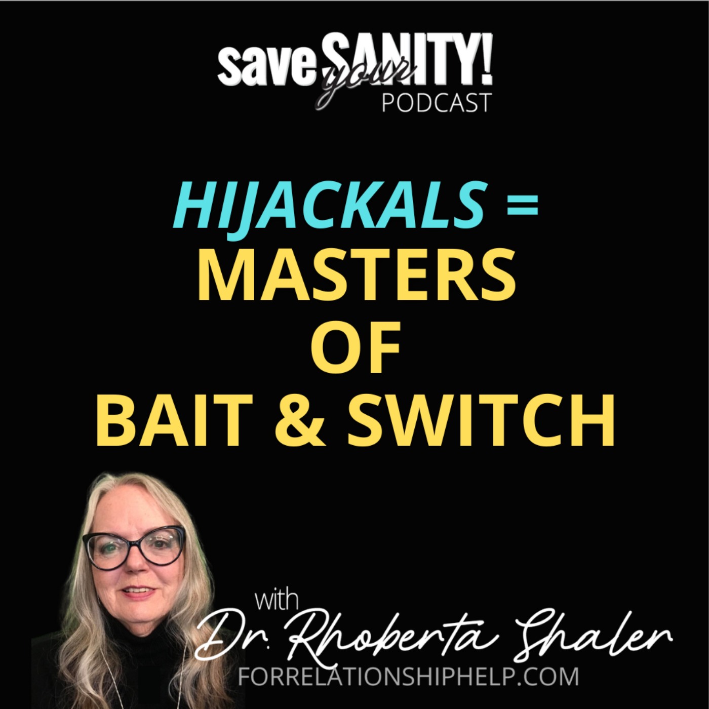 cover art for Hijackals® = Masters of Bait & Switch