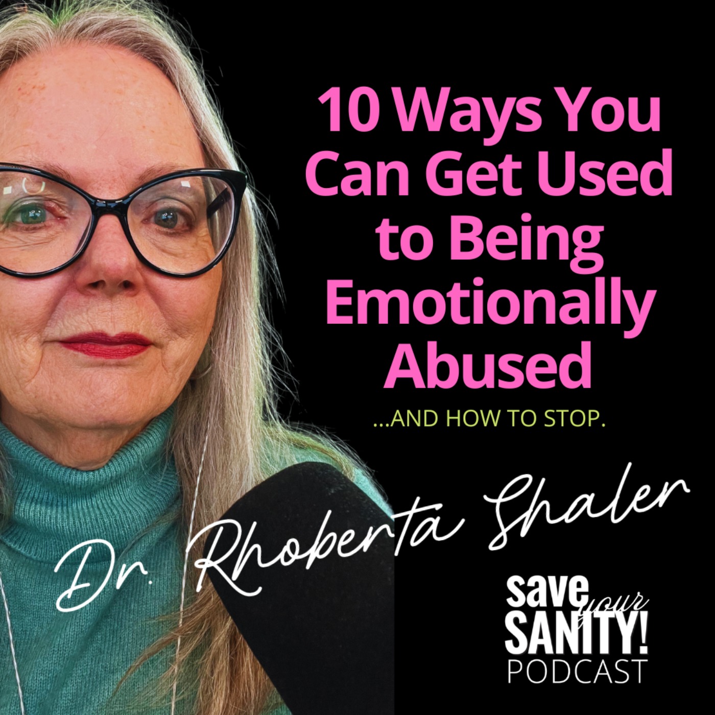 cover art for 10 Ways You Can Get Used to Being Emotionally Abused