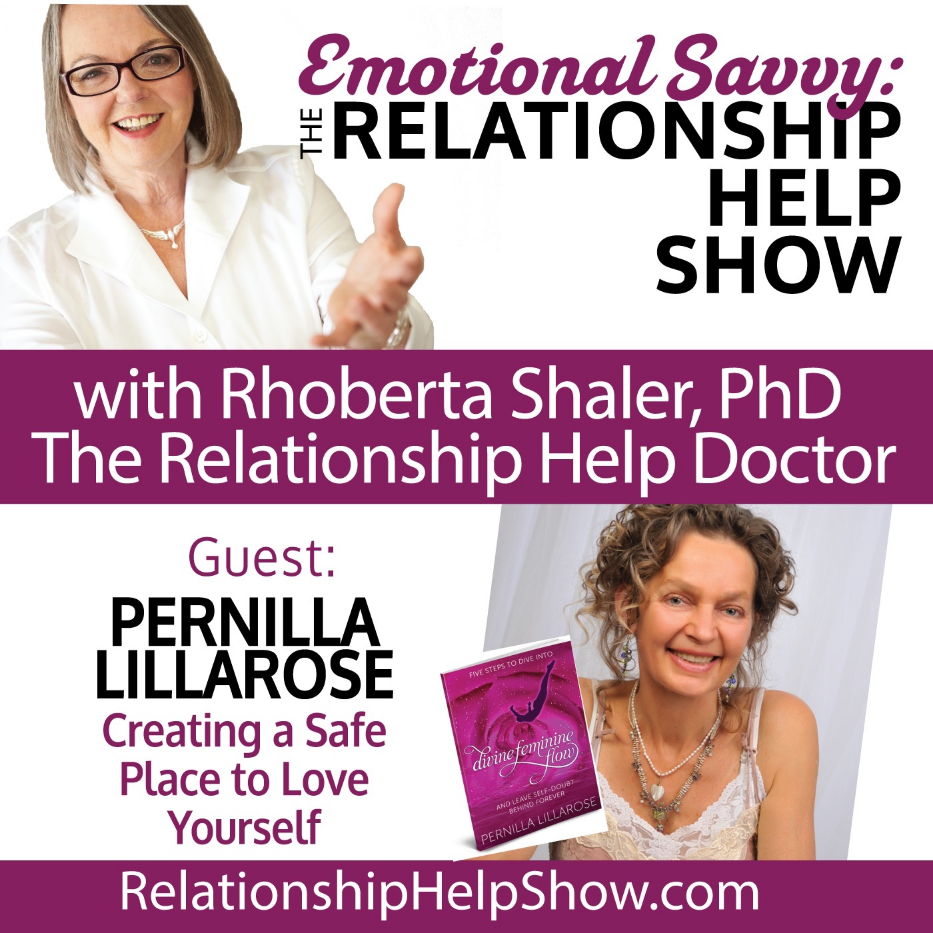 Creating a Safe Place to Love Yourself   GUEST: Pernilla Lillarose