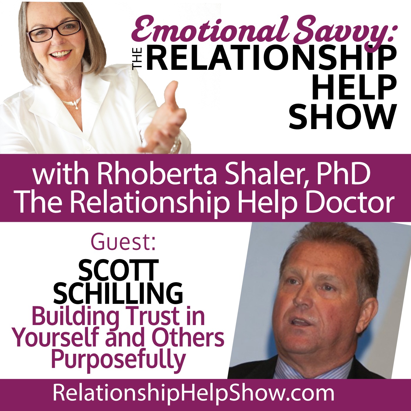 Great Relationships Require Trust. How Can You Build & Rebuild it? GUEST: Scott Schilling